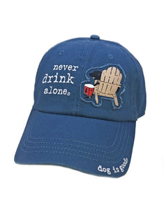 Never Drink Alone Hat