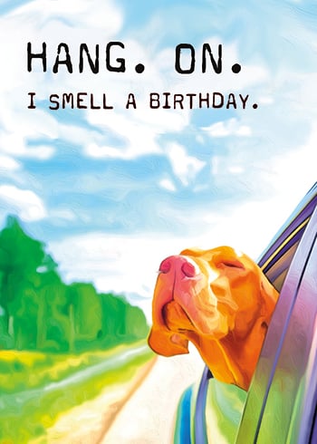 I Smell A Birthday Card