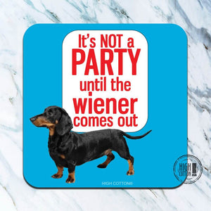 Weiner Comes Out Coaster