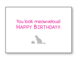 You look Meowvelous