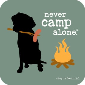Never Camp Alone Coaster