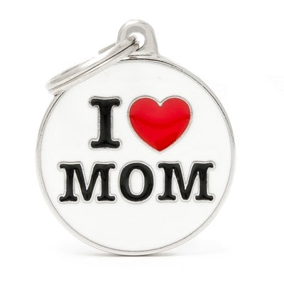 I LOVE MOM