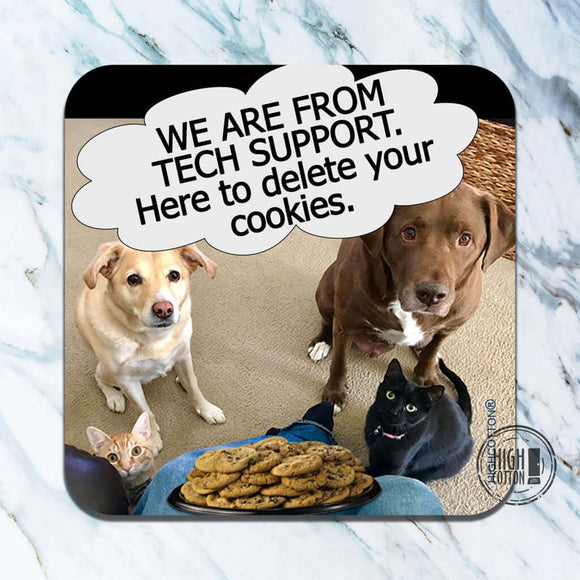 Delete Your Cookies Coaster
